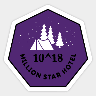 1018 MILLION STAR HOTEL Sticker